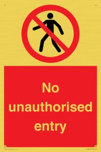 No unauthorised entry